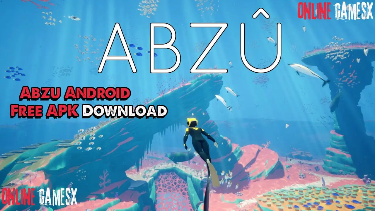 Abzu Android