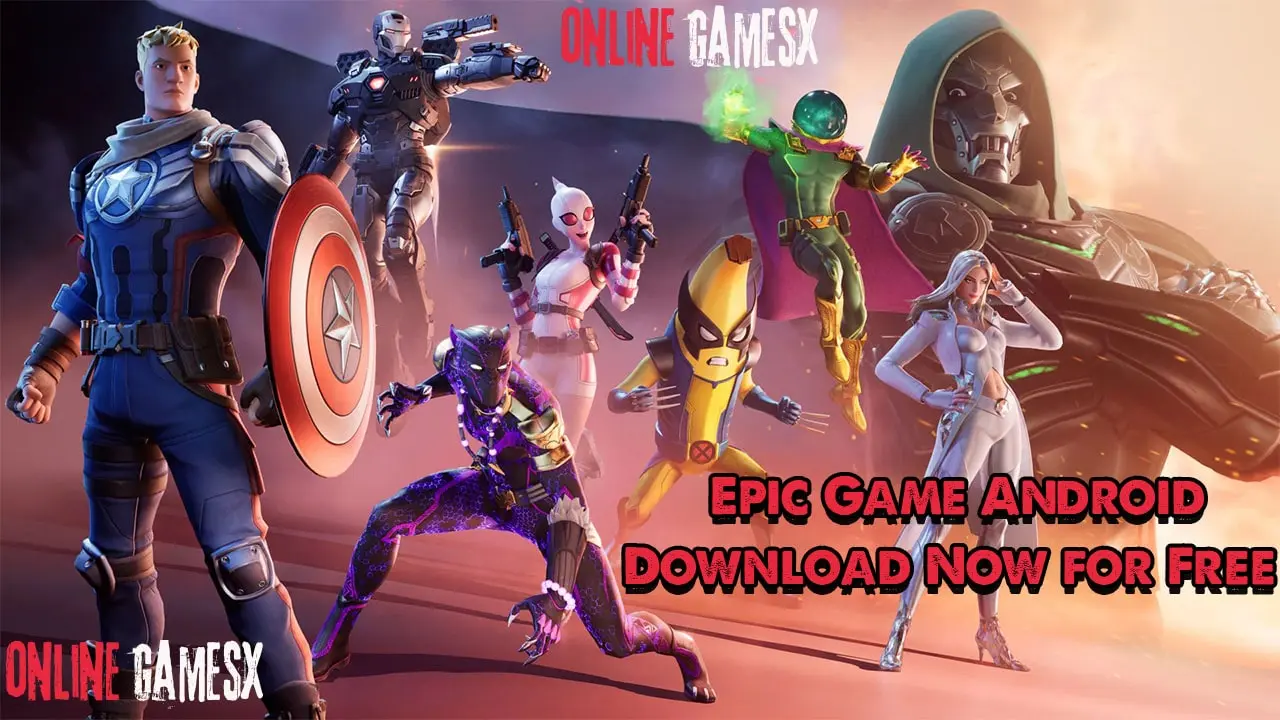 Epic Game Android